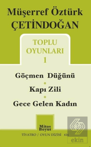 Toplu Oyunları 1 / Göçmen Düğünü - Kapı Zili - Gec
