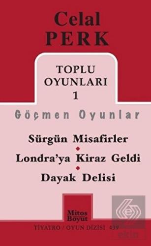 Toplu Oyunları 1 / Göçmen Oyunlar / Sürgün Misafir