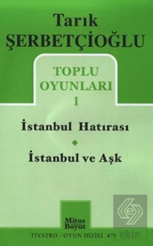 Toplu Oyunları 1 - İstanbul Hatırası / İstanbul ve
