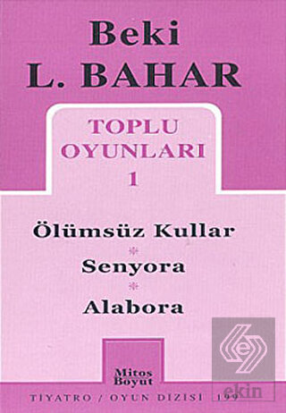 Toplu Oyunları 1 Ölümsüz Kullar - Senyora - Alabor