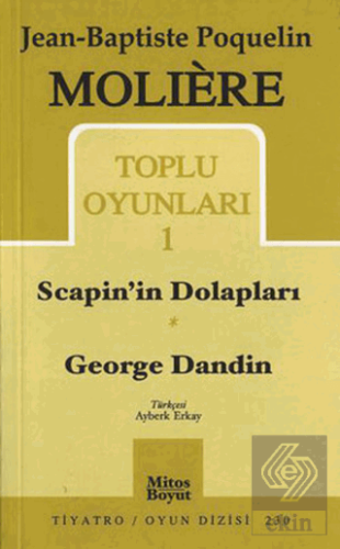 Toplu Oyunları 1 Scapin'in Dolapları / George Dandin