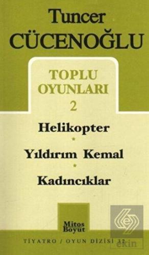 Toplu Oyunları-2 Helikopter / Yıldırım Kemal / Kad