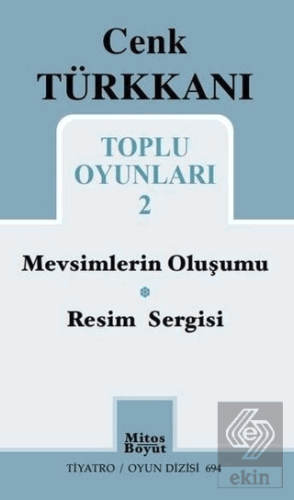 Toplu Oyunları 2 / Mevsimlerin Oluşumu - Resim Sergisi Cenk Türkkanı M