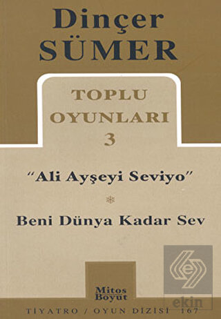Toplu Oyunları 3 - Ali Ayşeyi Seviyo, Beni Dünya K