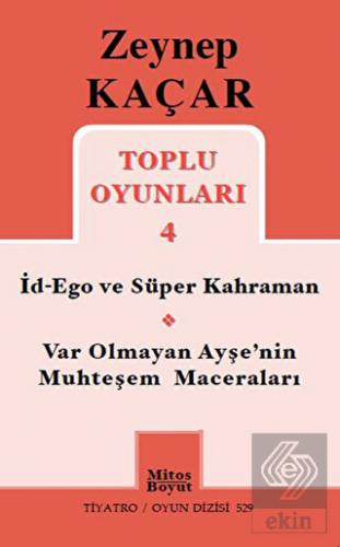 Toplu Oyunları 4 - İd-Ego ve Süper Kahraman, Var O