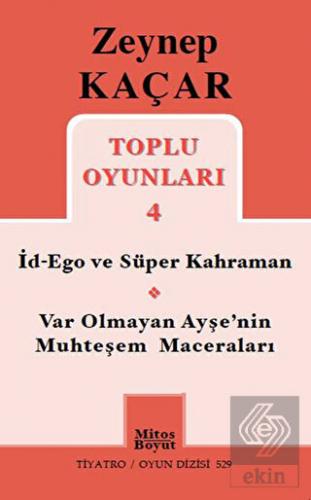 Toplu Oyunları 4 - İd-Ego ve Süper Kahraman, Var O