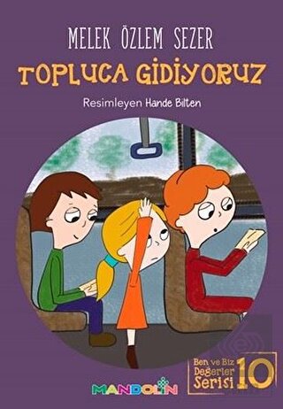 Topluca Gidiyoruz