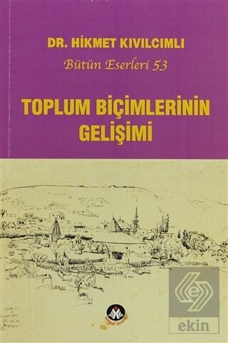 Toplum Biçimlerinin Gelişimi
