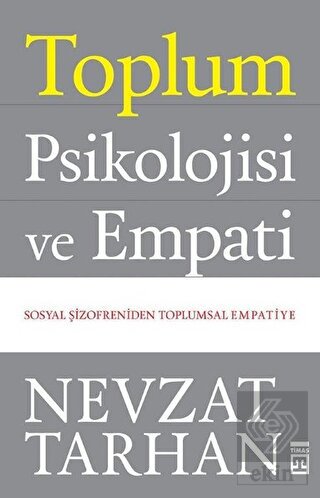 Toplum Psikolojisi ve Empati