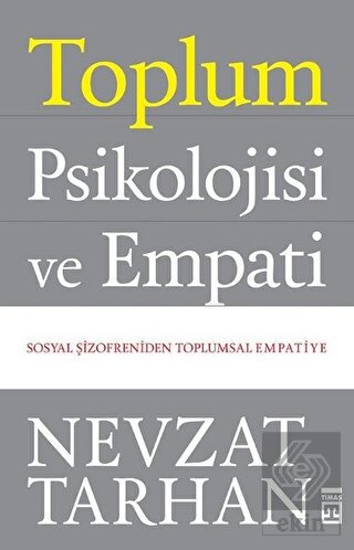Toplum Psikolojisi ve Empati