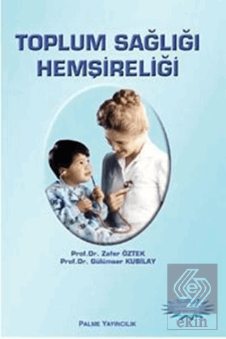 TOPLUM SAĞLIĞI HEMŞİRELİĞİ -PALME