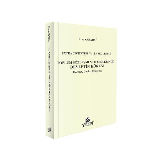 Toplum Sözleşmesi Teorilerinde Devletin Kökeni
