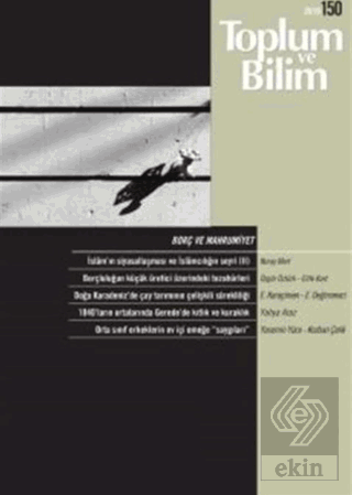 Toplum ve Bilim Dergisi Sayı: 150
