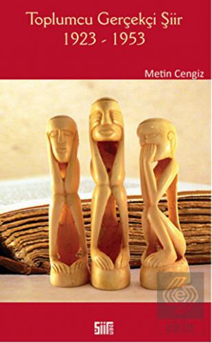 Toplumcu Gerçekçi Şiir 1923-1953