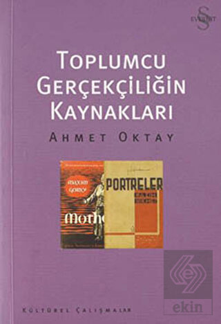 Toplumcu Gerçekliğin Kaynakları