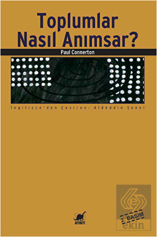 Toplumlar Nasıl Anımsar?