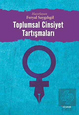 Toplumsal Cinsiyet Tartışmaları