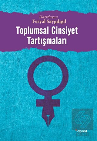 Toplumsal Cinsiyet Tartışmaları