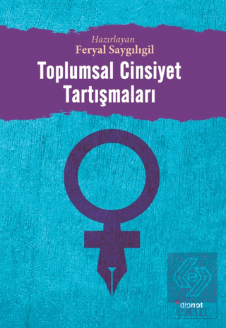 Toplumsal Cinsiyet Tartışmaları