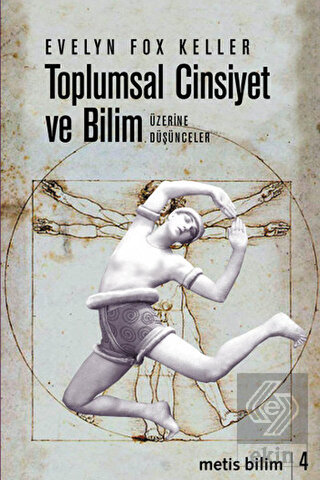 Toplumsal Cinsiyet ve Bilim Üzerine Düşünceler