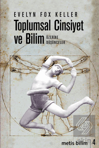 Toplumsal Cinsiyet ve Bilim Üzerine Düşünceler