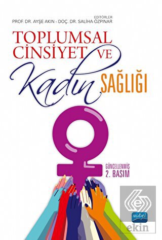 Toplumsal Cinsiyet ve Kadın Sağlığı