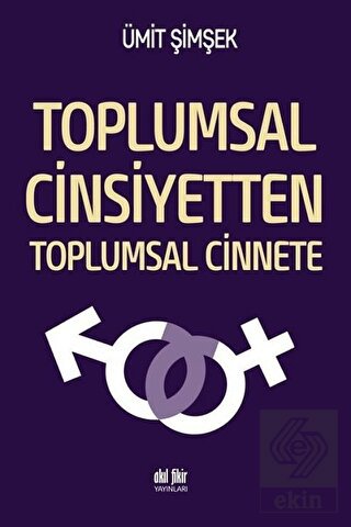 Toplumsal Cinsiyetten Toplumsal Cinnete