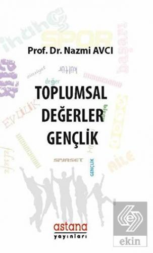 Toplumsal Değerler: Gençlik