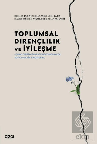Toplumsal Dirençlilik ve İyileşme