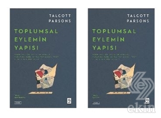 Toplumsal Eylemin Yapısı (2 Cilt Takım)