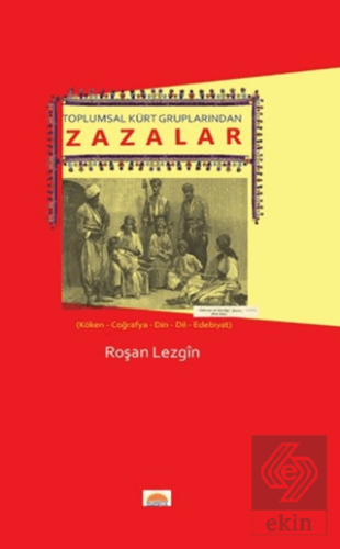 Toplumsal Kürt Gruplarından Zazalar