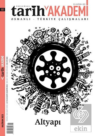 Toplumsal Tarih Akademi Osmanlı Türkiye Çalışmalar