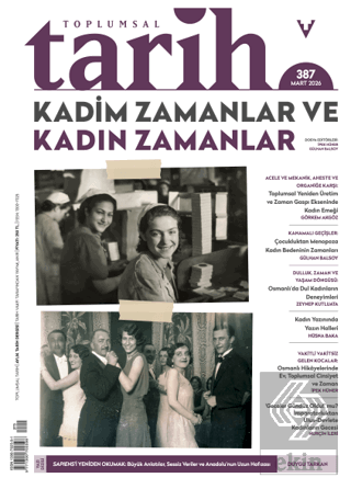 Toplumsal Tarih Dergisi: 387 Mart 2026