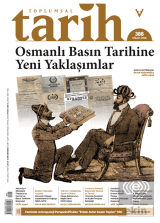 Toplumsal Tarih Dergisi: 388 Nisan 2026