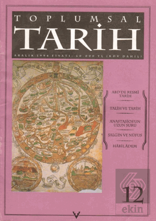 Toplumsal Tarih Dergisi Sayı: 12