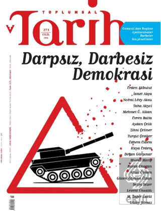 Toplumsal Tarih Dergisi Sayı: 273 Eylül 2016