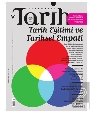 Toplumsal Tarih Dergisi Sayı: 291 Mart 2018