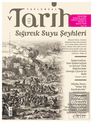 Toplumsal Tarih Dergisi Sayı: 298 Ekim 2018