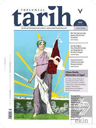 Toplumsal Tarih Dergisi Sayı: 302 - Şubat 2019