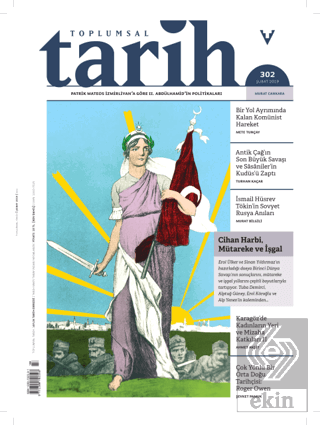 Toplumsal Tarih Dergisi Sayı: 302 - Şubat 2019