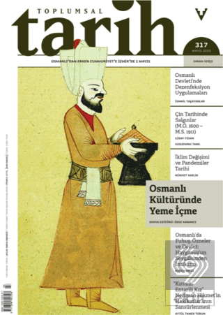 Toplumsal Tarih Dergisi Sayı: 317 Mayıs 2020