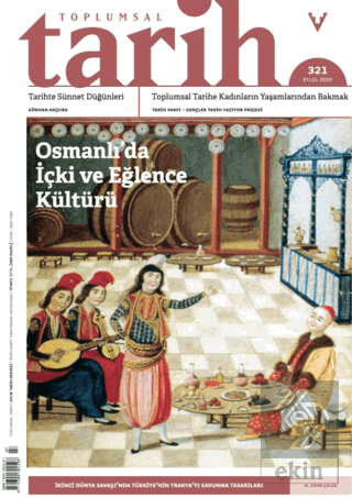 Toplumsal Tarih Dergisi Sayı: 321 Eylül 2020
