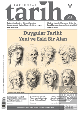 Toplumsal Tarih Dergisi Sayı: 361 Ocak 2024