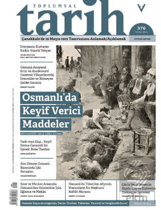 Toplumsal Tarih Dergisi Sayı: 376 Nisan 2025