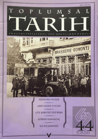 Toplumsal Tarih Dergisi Sayı: 44