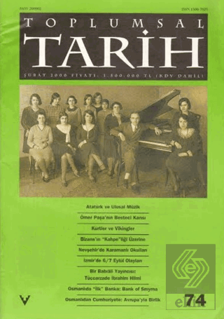 Toplumsal Tarih Dergisi Sayı: 74
