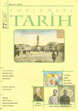 Toplumsal Tarih Dergisi Sayı: 77