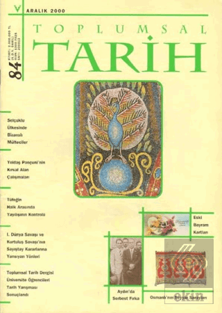 Toplumsal Tarih Dergisi Sayı: 84