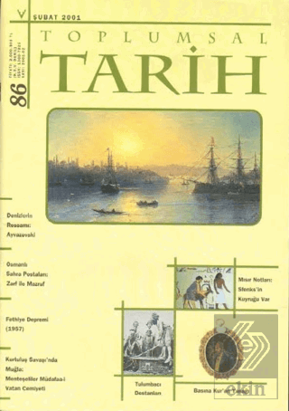 Toplumsal Tarih Dergisi Sayı: 86