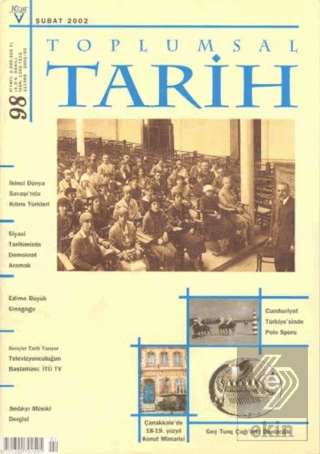 Toplumsal Tarih Dergisi Sayı: 98